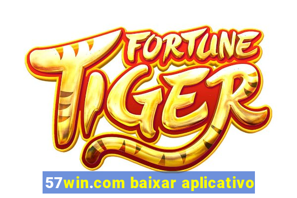 57win.com baixar aplicativo